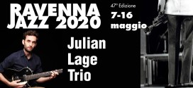 Julian Lage Trio al Bronson Ravenna