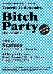 bitch party barrumba 14 settembre