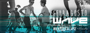 ferragosto wave