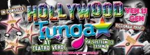 hollywood tunga al teatro verdi