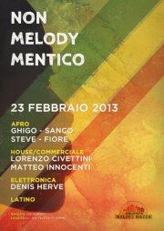 non melody mentico