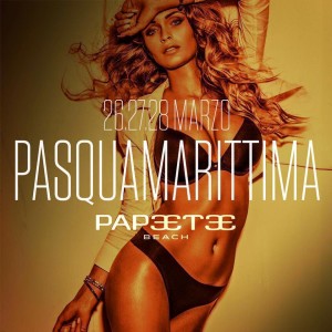papeete beach pasqua 2016