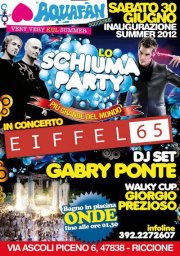 schiuma party aquafan 2012