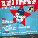 Slego remenber @ Velvet