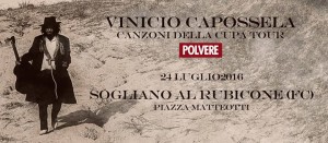 vinicio-capossela-canzoni-della-cupa-tour sogliano rubicone