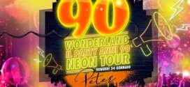 Al Peter Pan Riccione si balla con 90 Wonderland Party